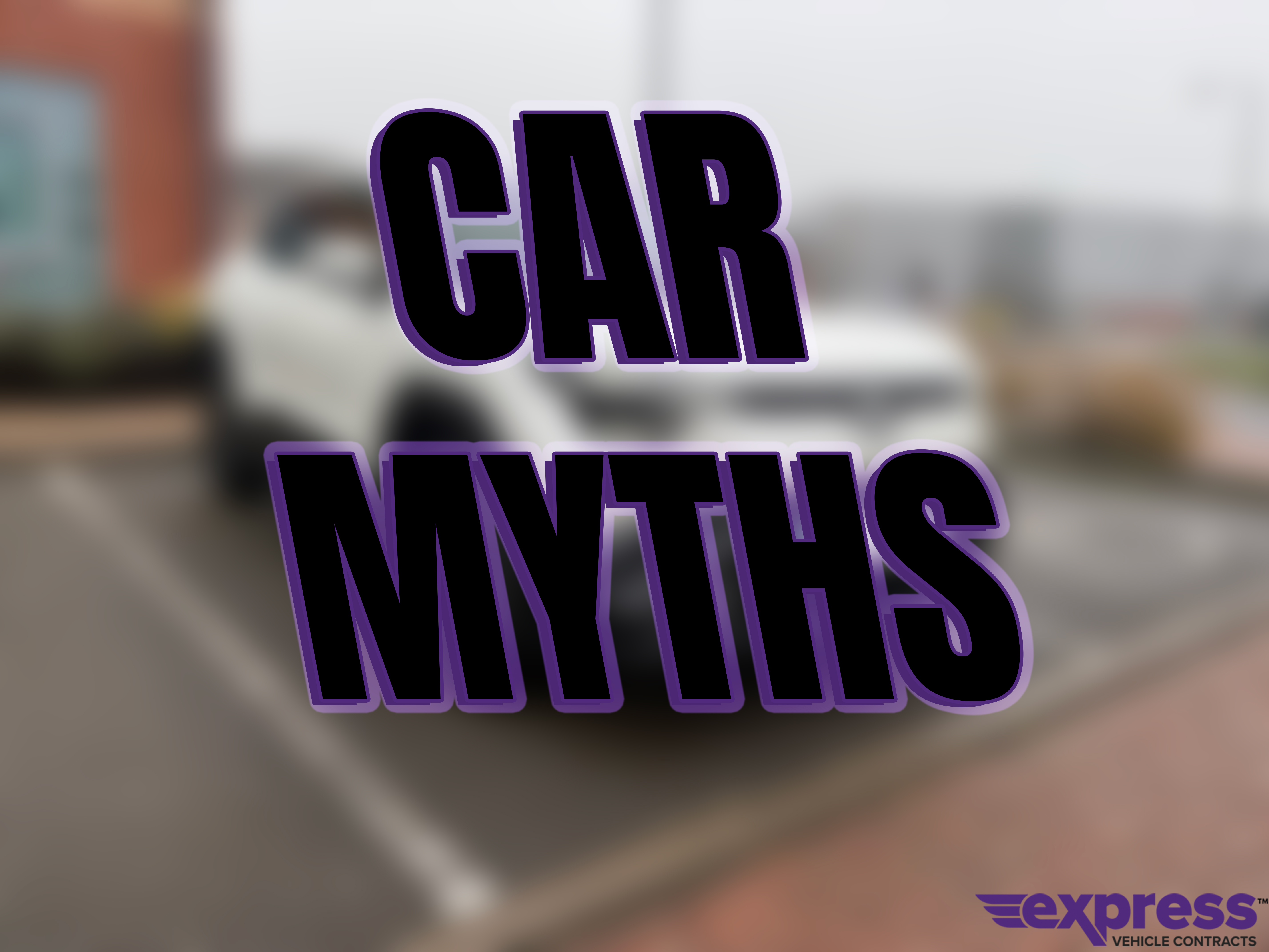 Car Myths People Still Believe!
